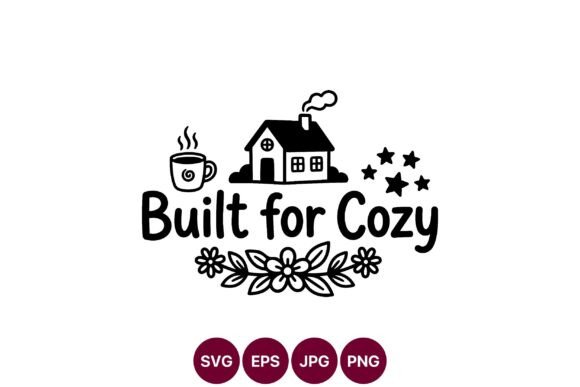 Built for Cozy House with Coffee Cup: Graphics & Illustrations Review